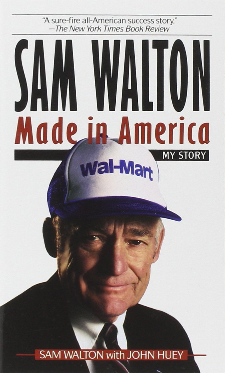 Free Download  Sam Walton: Made In America by Sam Walton ,  John Huey