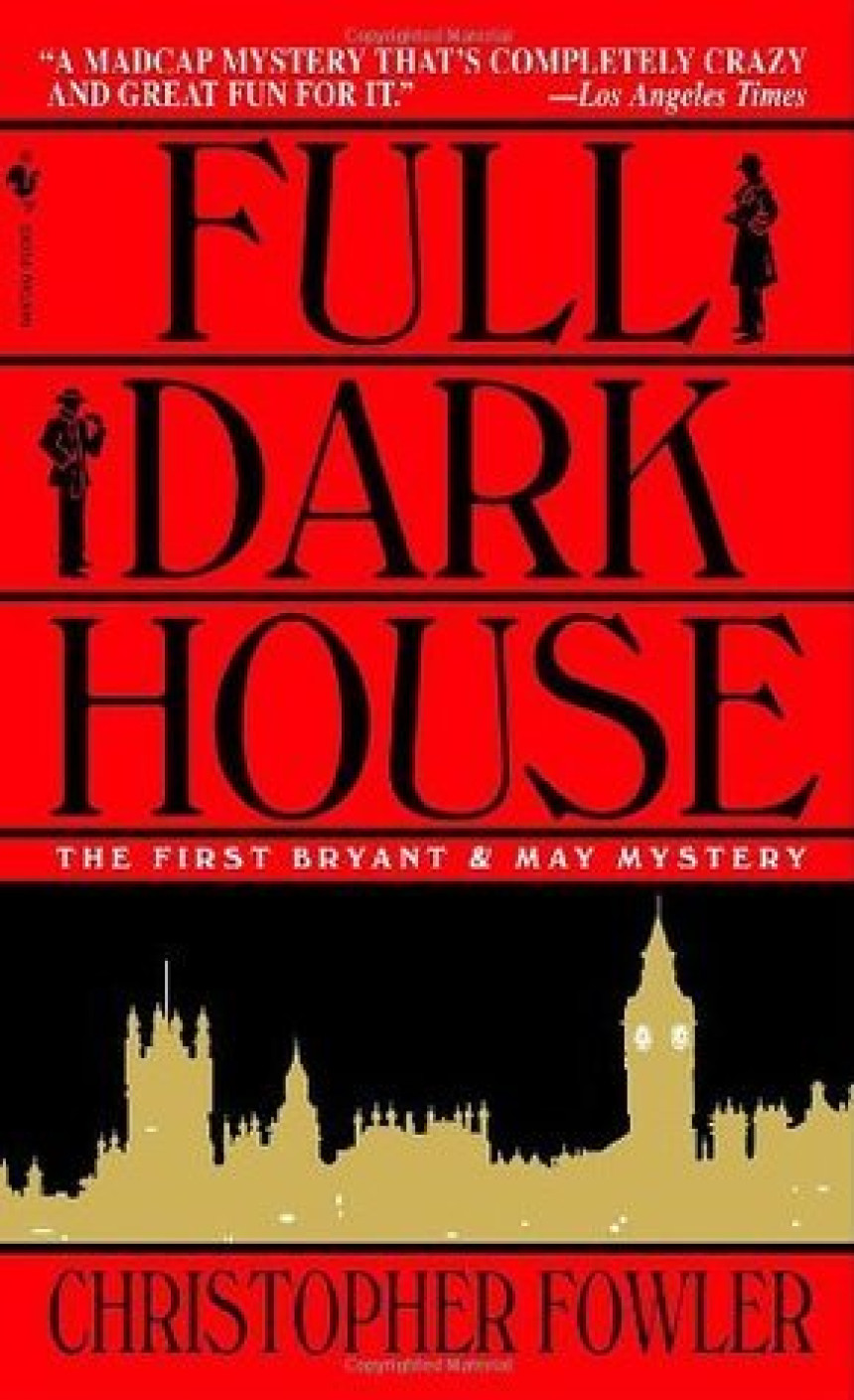 Free Download  Bryant & May: Peculiar Crimes Unit #1 Full Dark House by Christopher Fowler