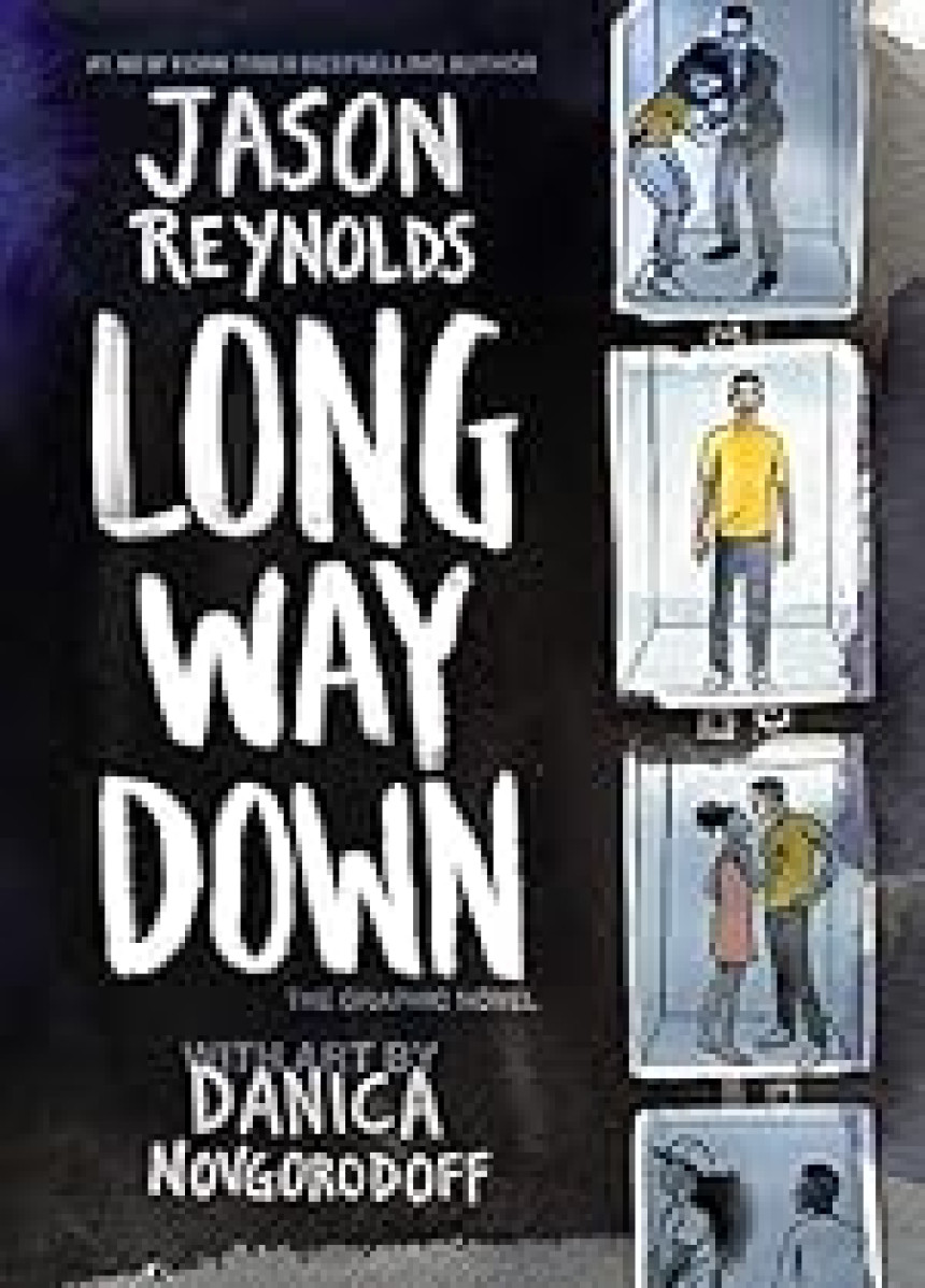 Free Download Long Way Down: The Graphic Novel by Jason Reynolds