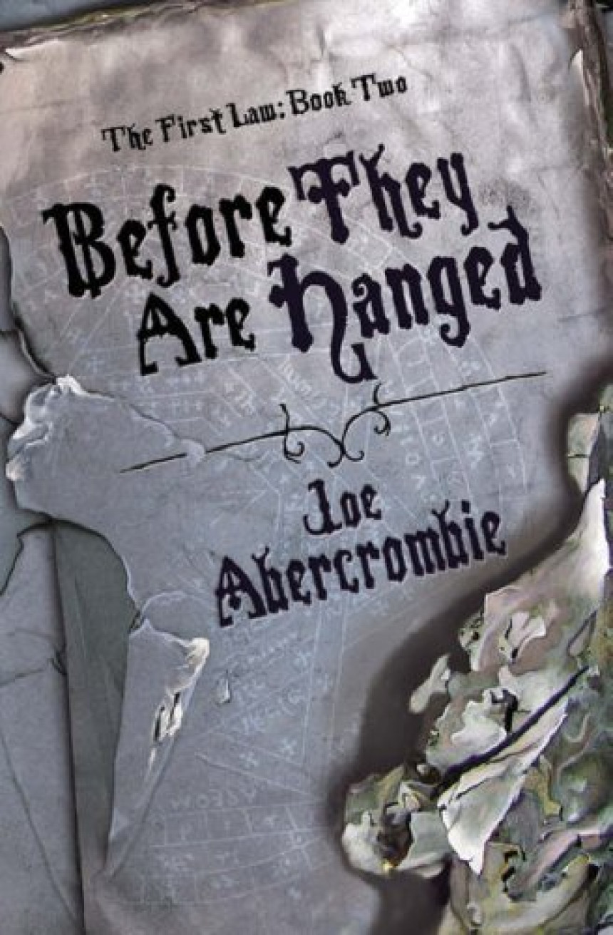 Free Download The First Law #2 Before They Are Hanged by Joe Abercrombie