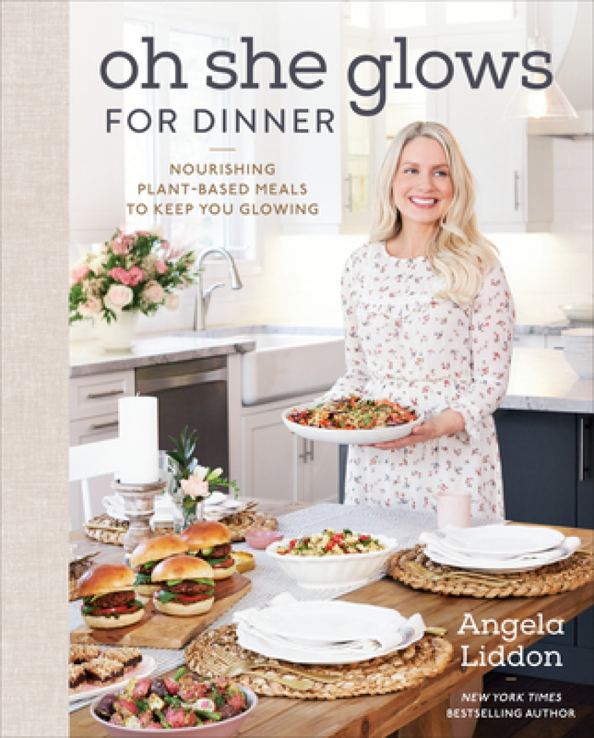 Free Download Oh She Glows for Dinner: Nourishing Plant-Based Meals to Keep You Glowing: A Cookbook by Angela Liddon