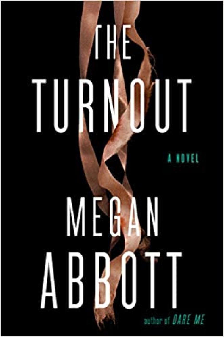 Free Download The Turnout by Megan Abbott