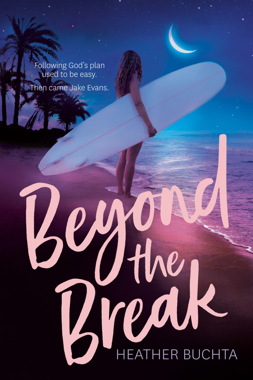 Free Download Beyond the Break by Heather Buchta