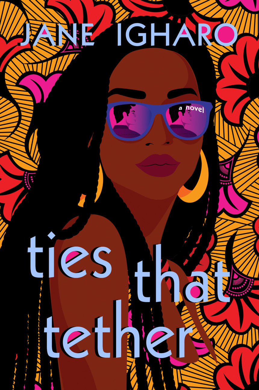 Free Download Ties That Tether by Jane Igharo