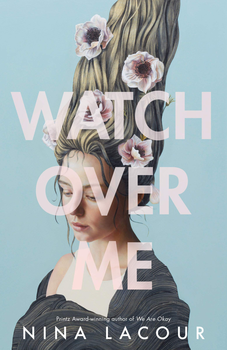 Free Download Watch Over Me by Nina LaCour