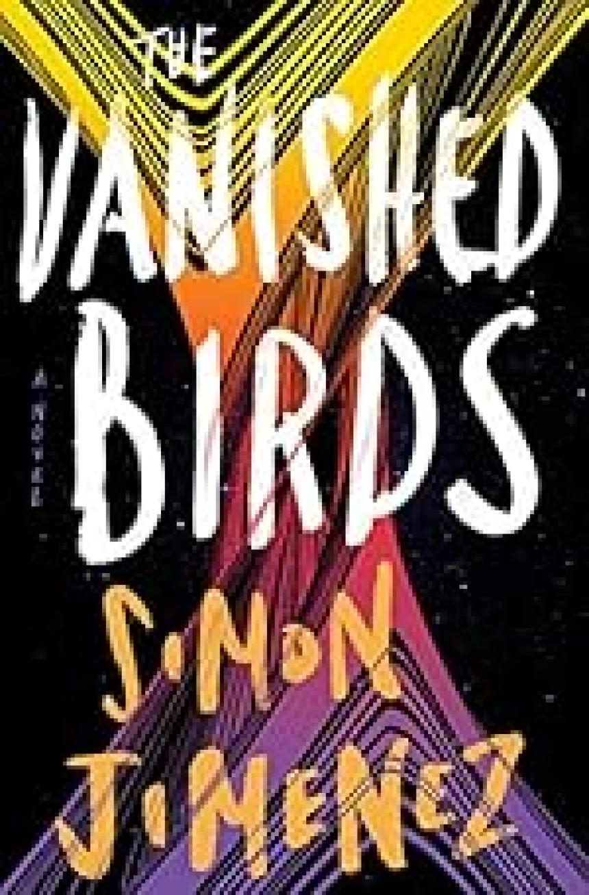 Free Download The Vanished Birds by Simon Jimenez