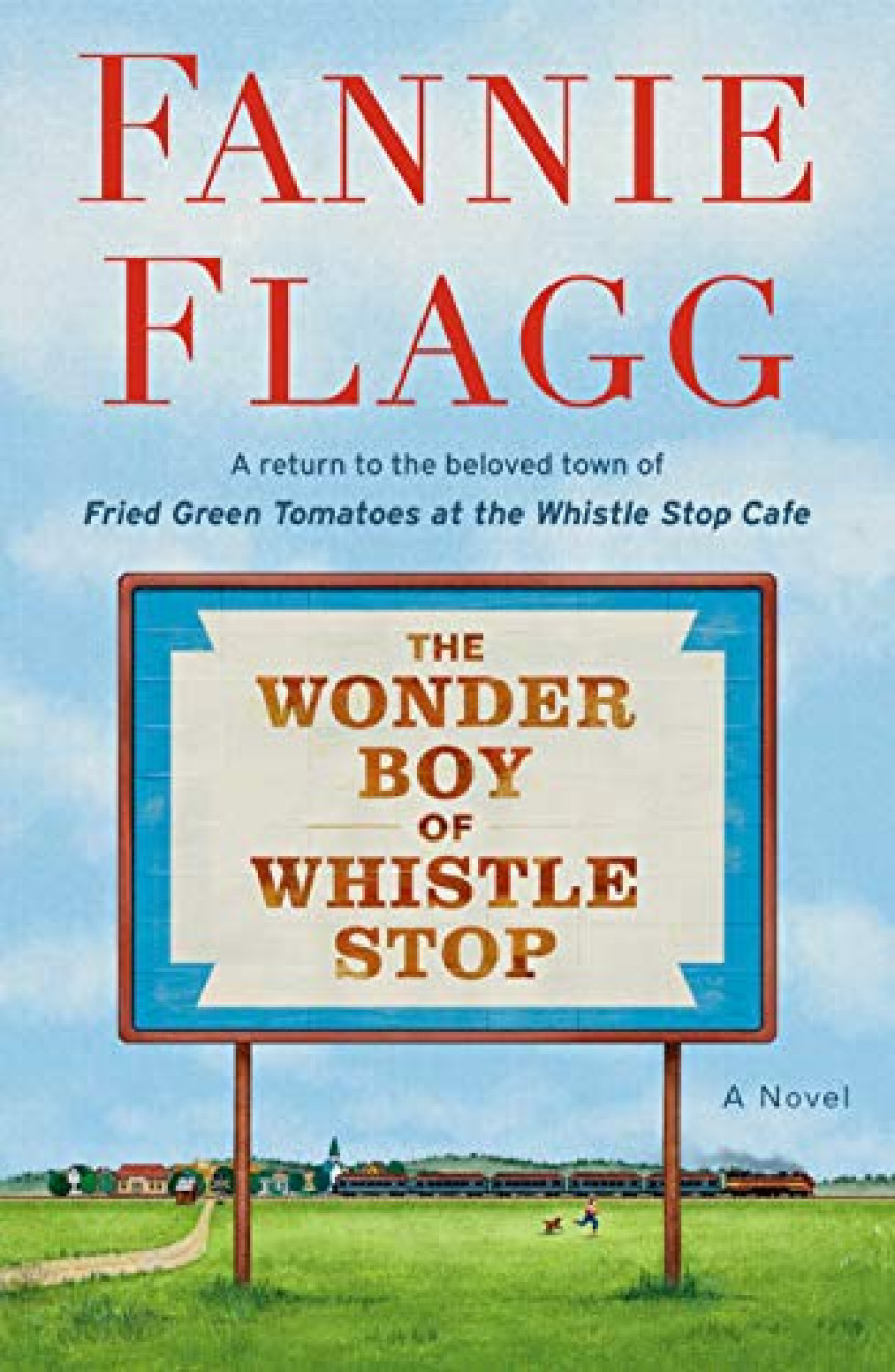 Free Download Whistle Stop, AL #2 The Wonder Boy of Whistle Stop by Fannie Flagg