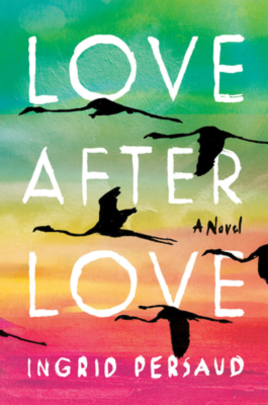 Free Download Love After Love by Ingrid Persaud