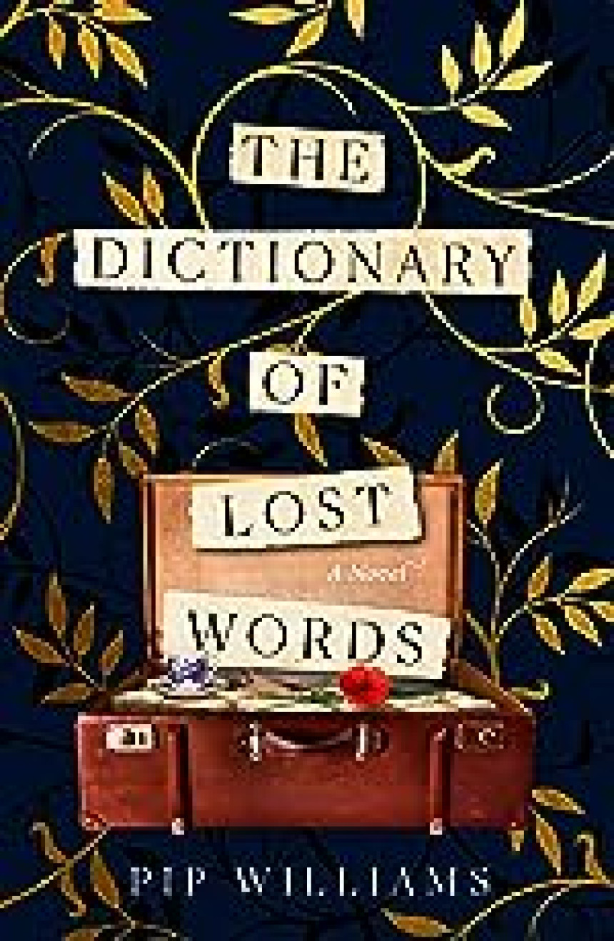 Free Download The Dictionary of Lost Words by Pip Williams