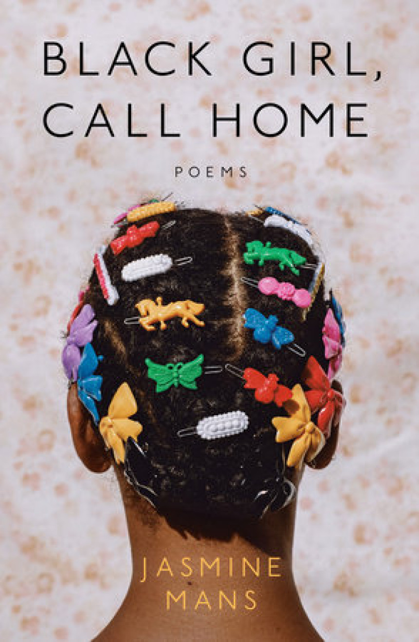 Free Download Black Girl, Call Home by Jasmine Mans