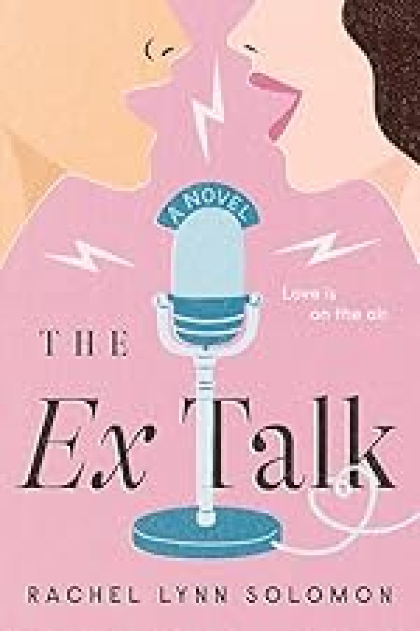 Free Download The Ex Talk by Rachel Lynn Solomon