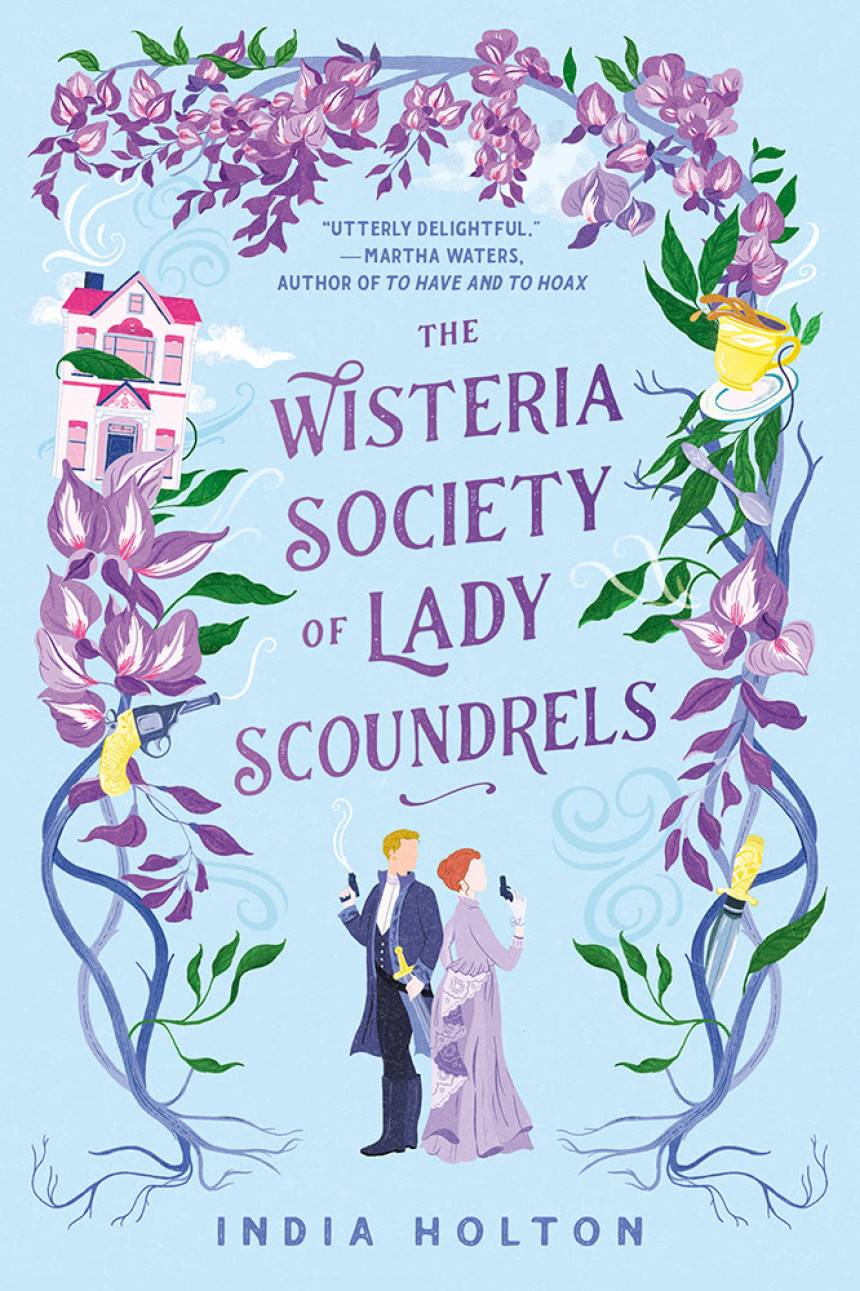 Free Download Dangerous Damsels #1 The Wisteria Society of Lady Scoundrels by India Holton