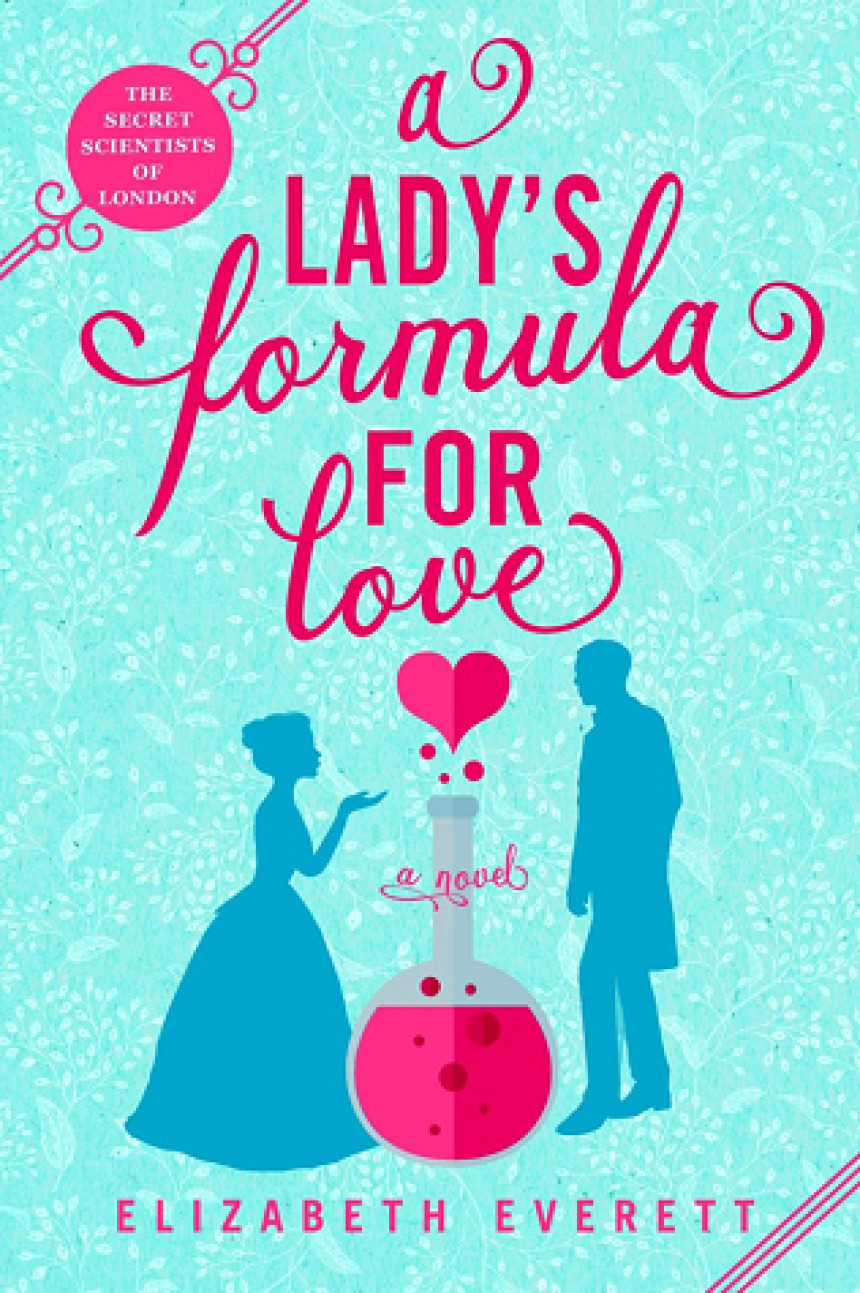 Free Download The Secret Scientists of London #1 A Lady's Formula for Love by Elizabeth Everett