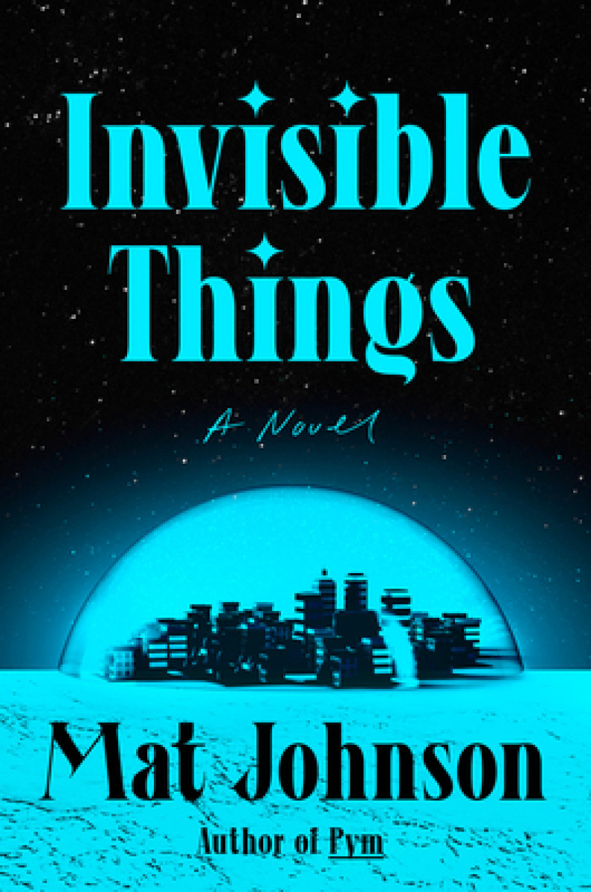 Free Download Invisible Things by Mat Johnson