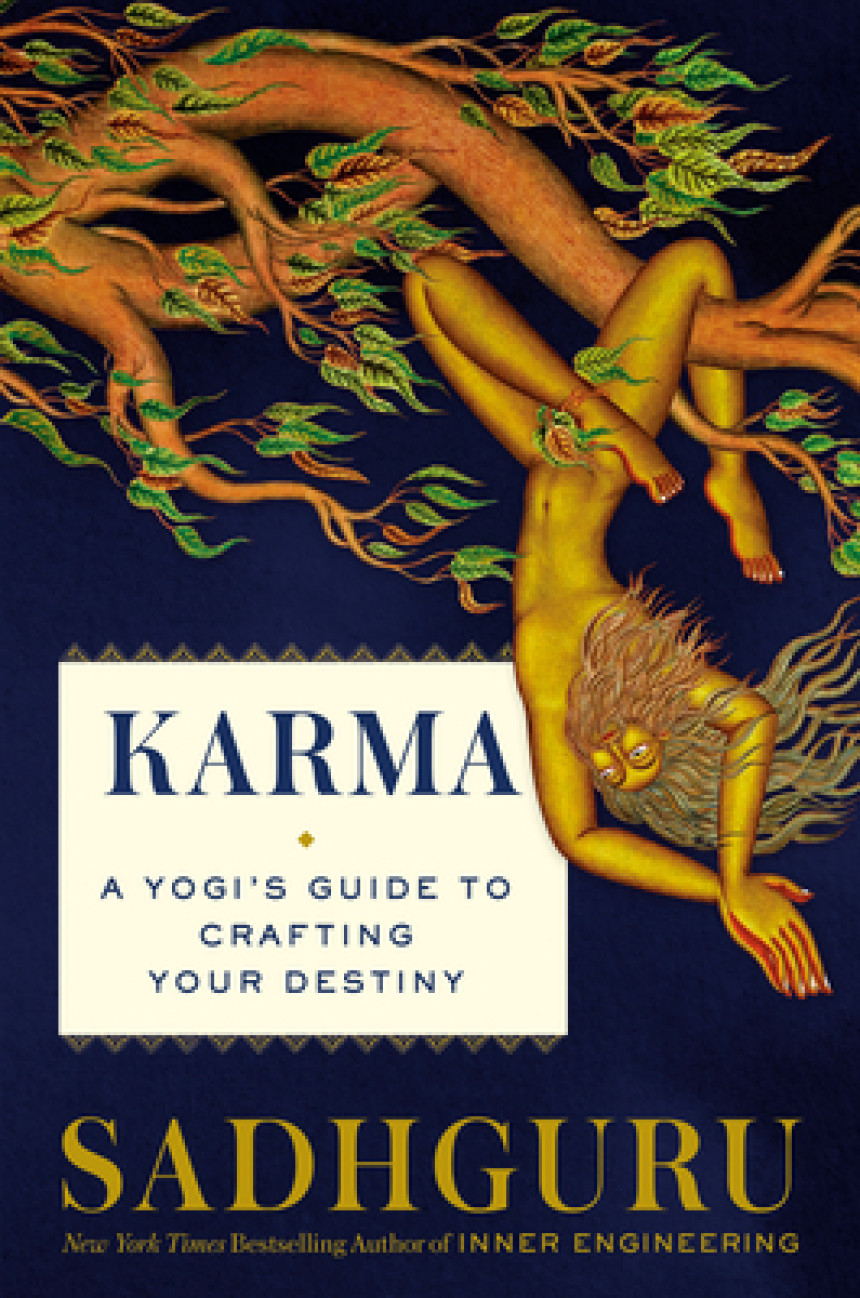 Free Download Karma: A Yogi's Guide to Crafting Your Destiny by Sadhguru