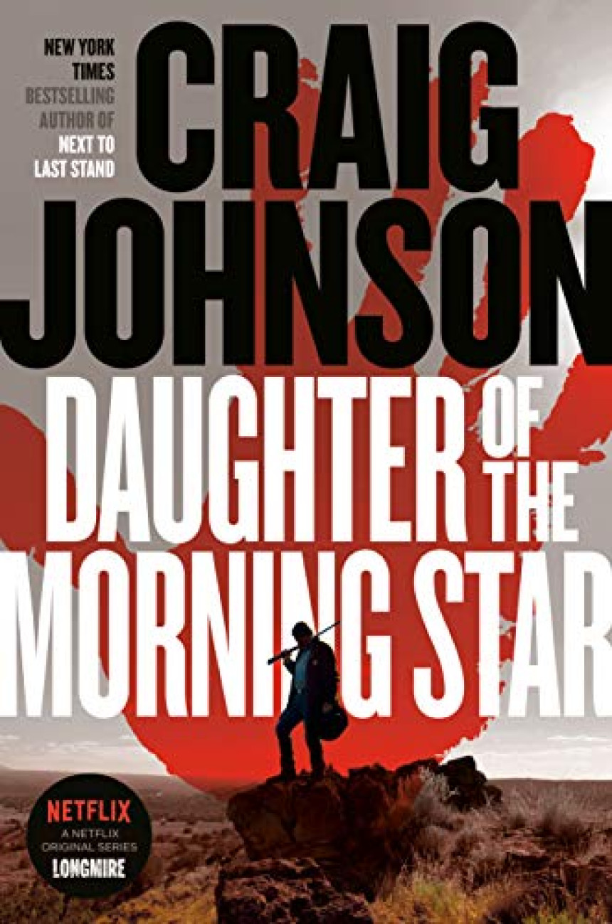 Free Download Walt Longmire #17 Daughter of the Morning Star by Craig Johnson