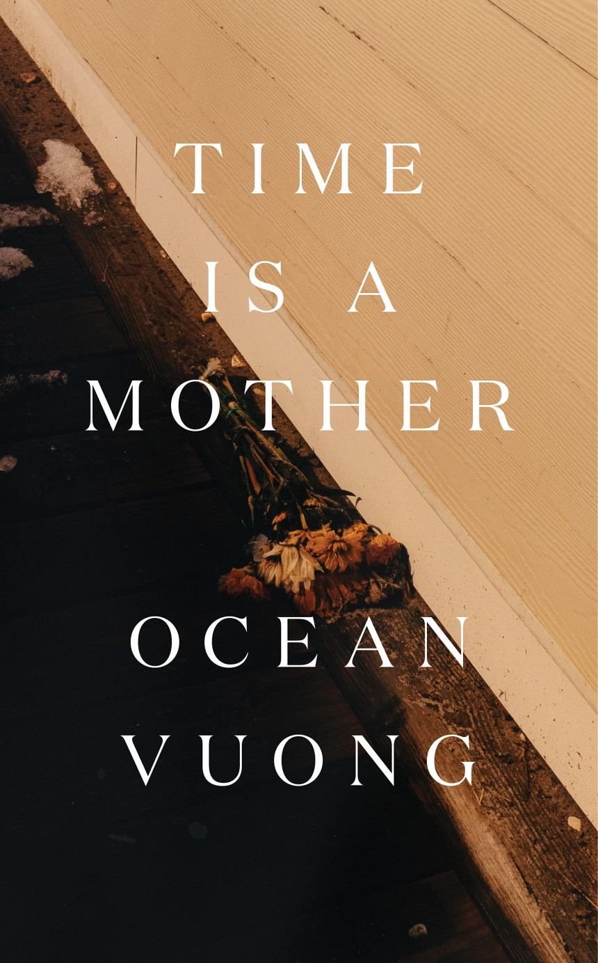 Free Download Time Is a Mother by Ocean Vuong