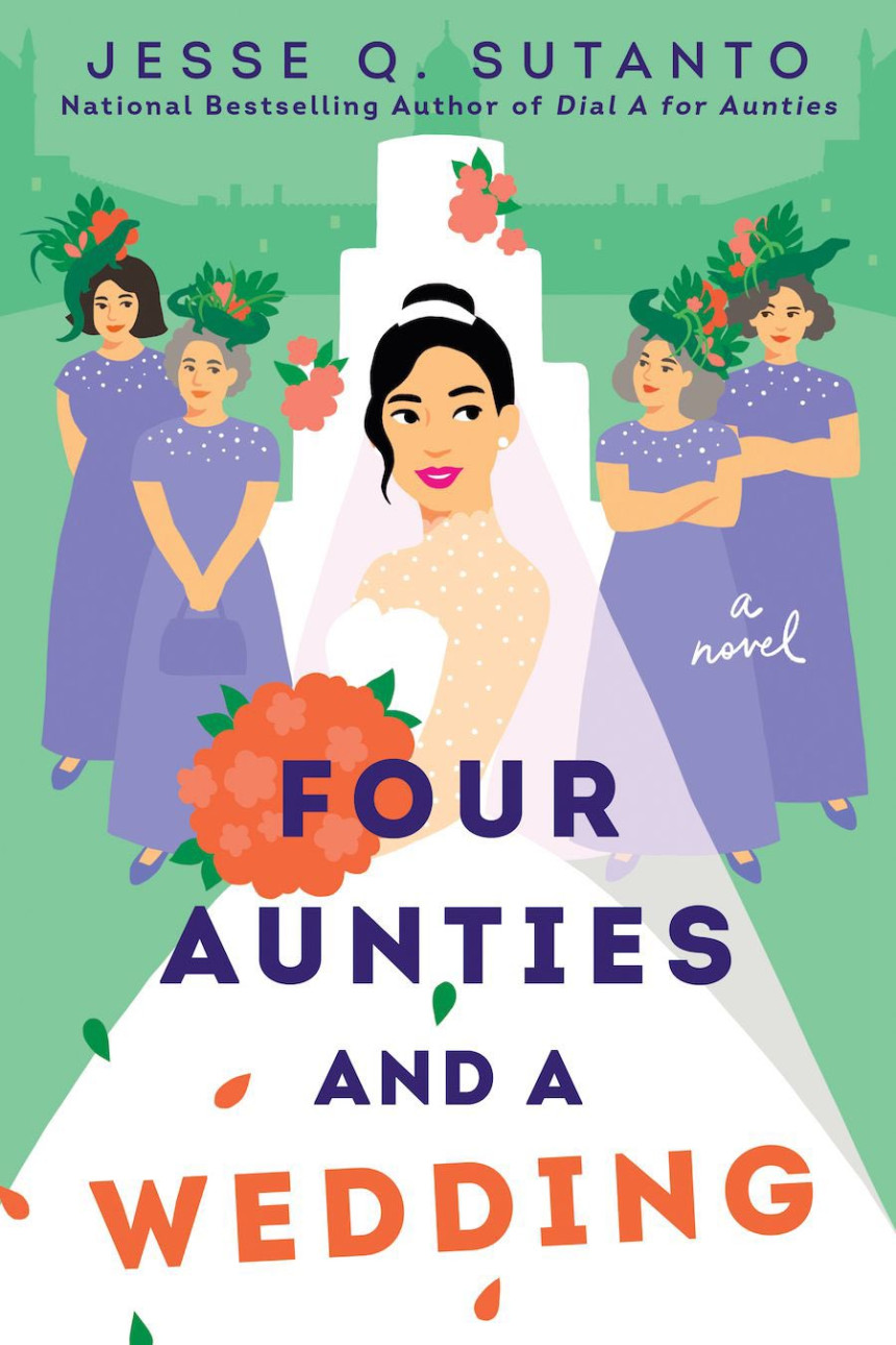 Free Download Aunties #2 Four Aunties and a Wedding by Jesse Q. Sutanto