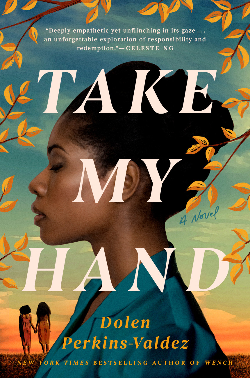 Free Download Take My Hand by Dolen Perkins-Valdez