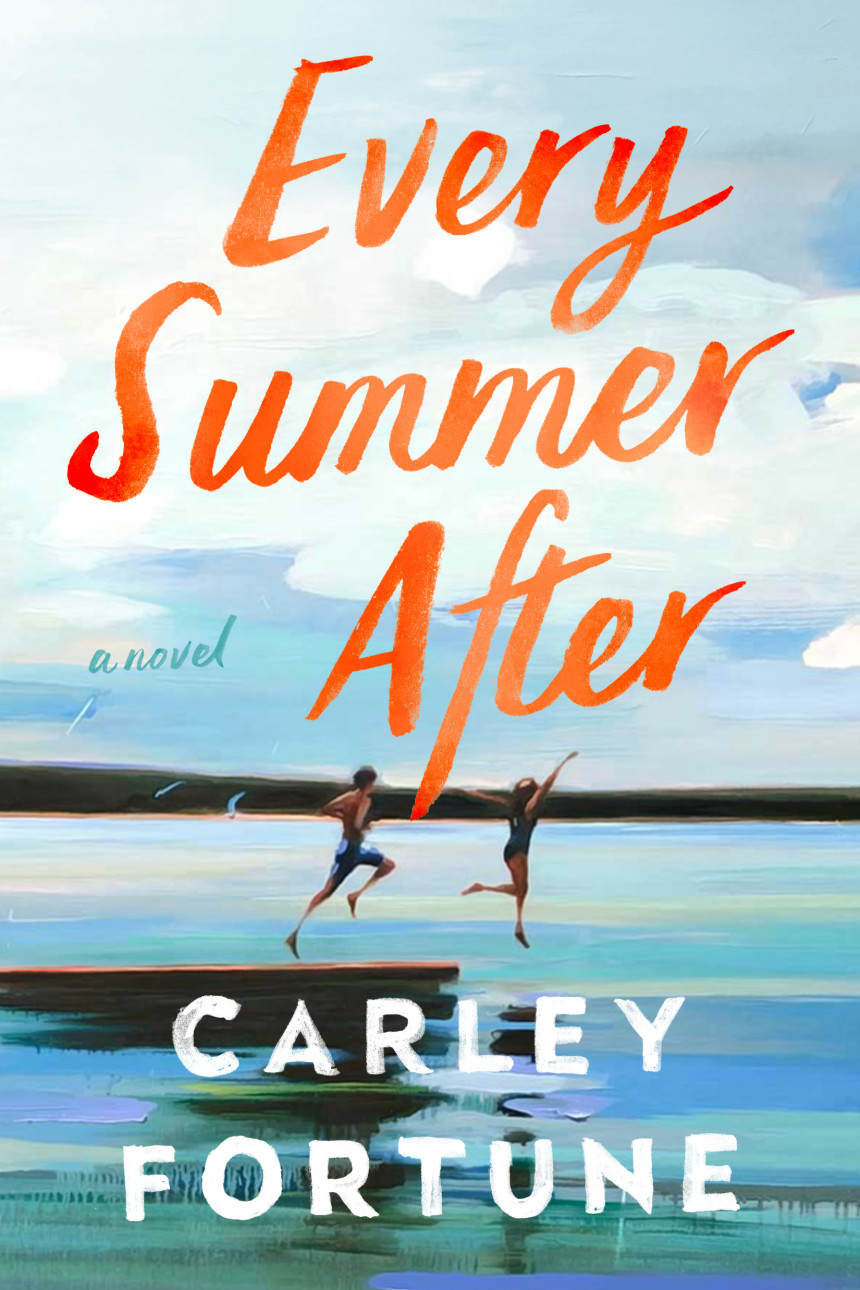 Free Download Every Summer After by Carley Fortune