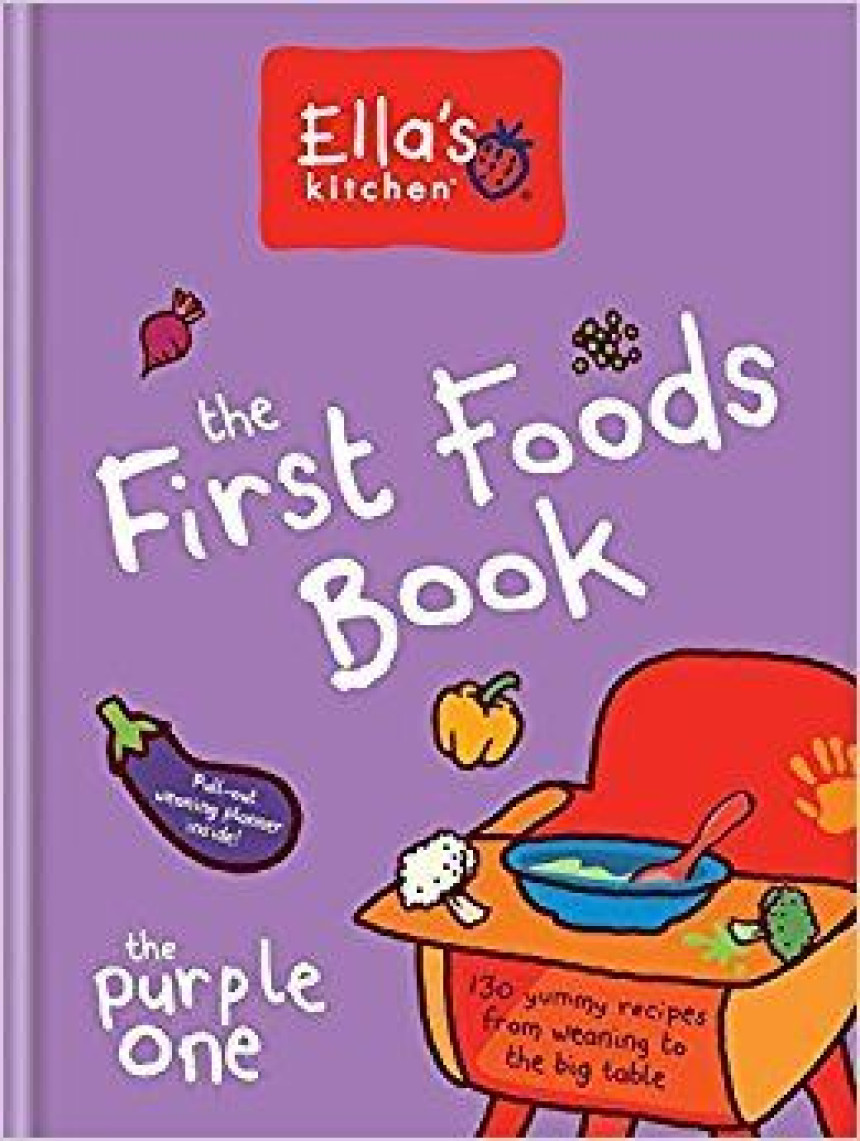 Free Download The First Foods Book by Ella's Kitchen