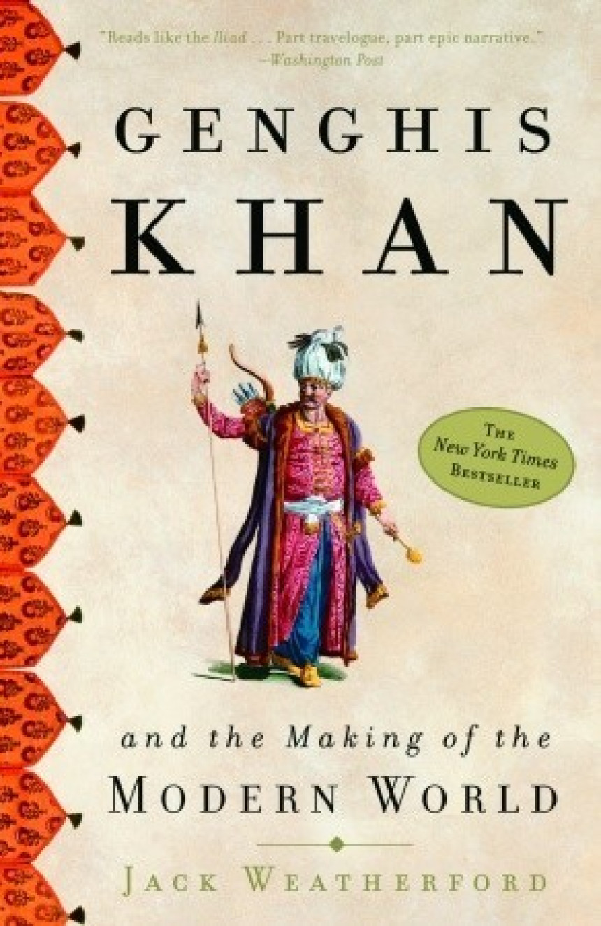 Free Download Genghis Khan and the Making of the Modern World by Jack Weatherford