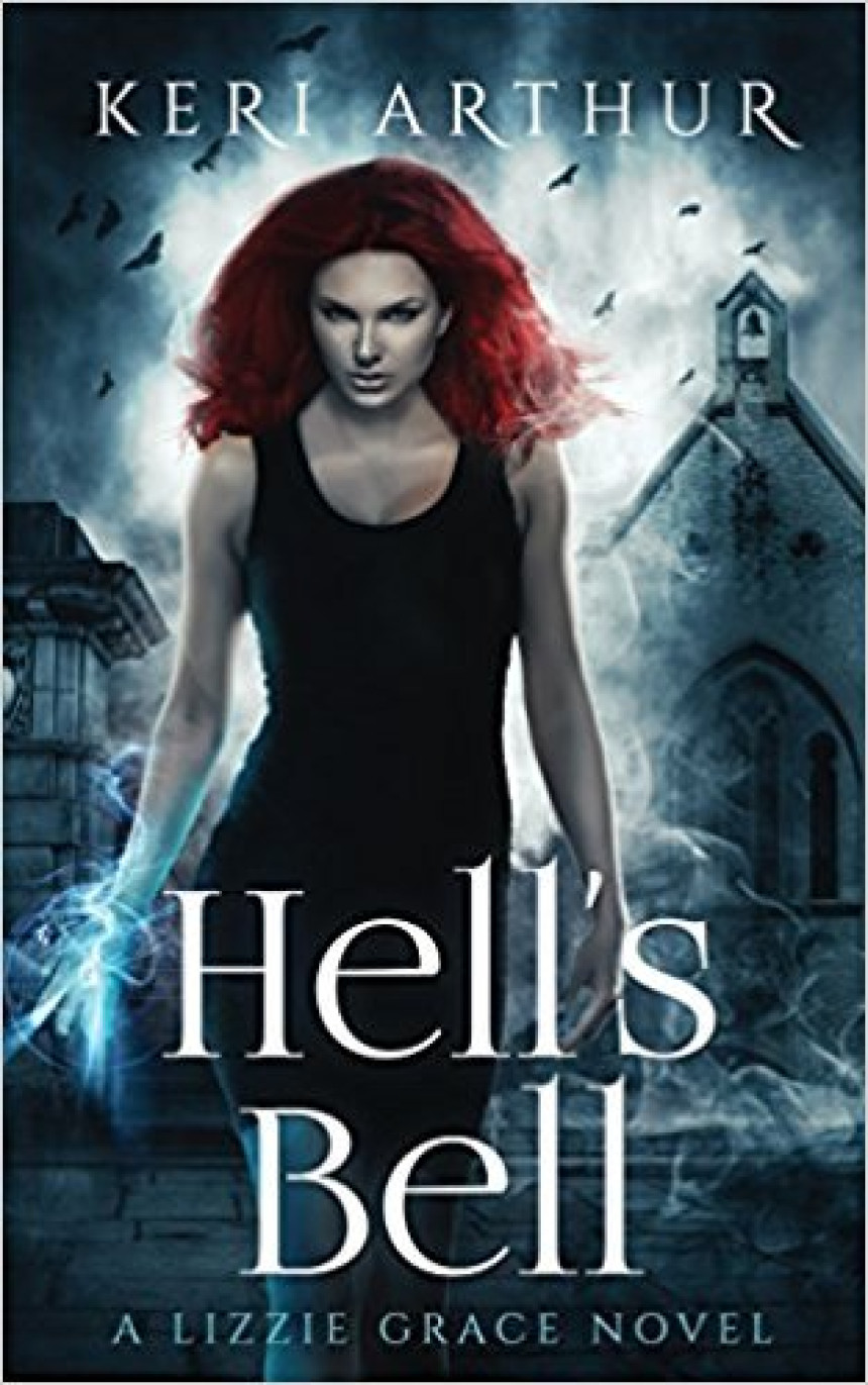 Free Download Lizzie Grace #2 Hell's Bell by Keri Arthur