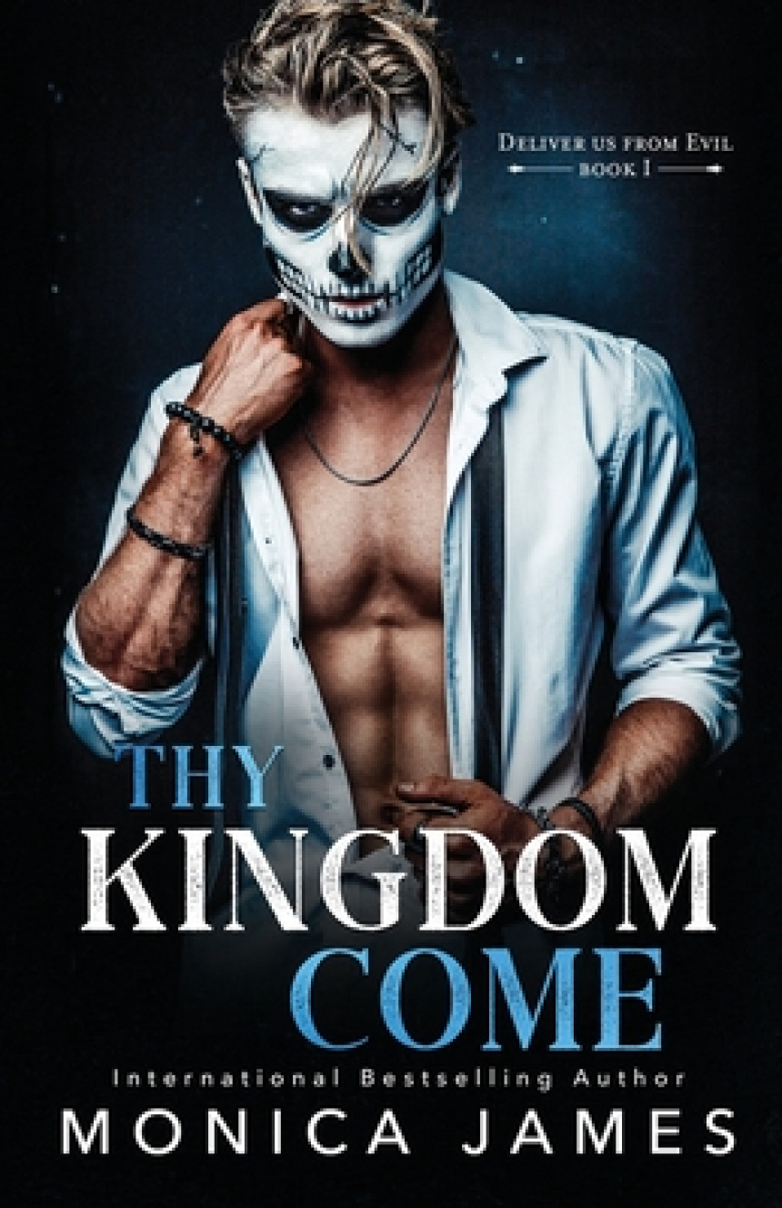 Free Download Deliver Us From Evil #1 Thy Kingdom Come by Monica James