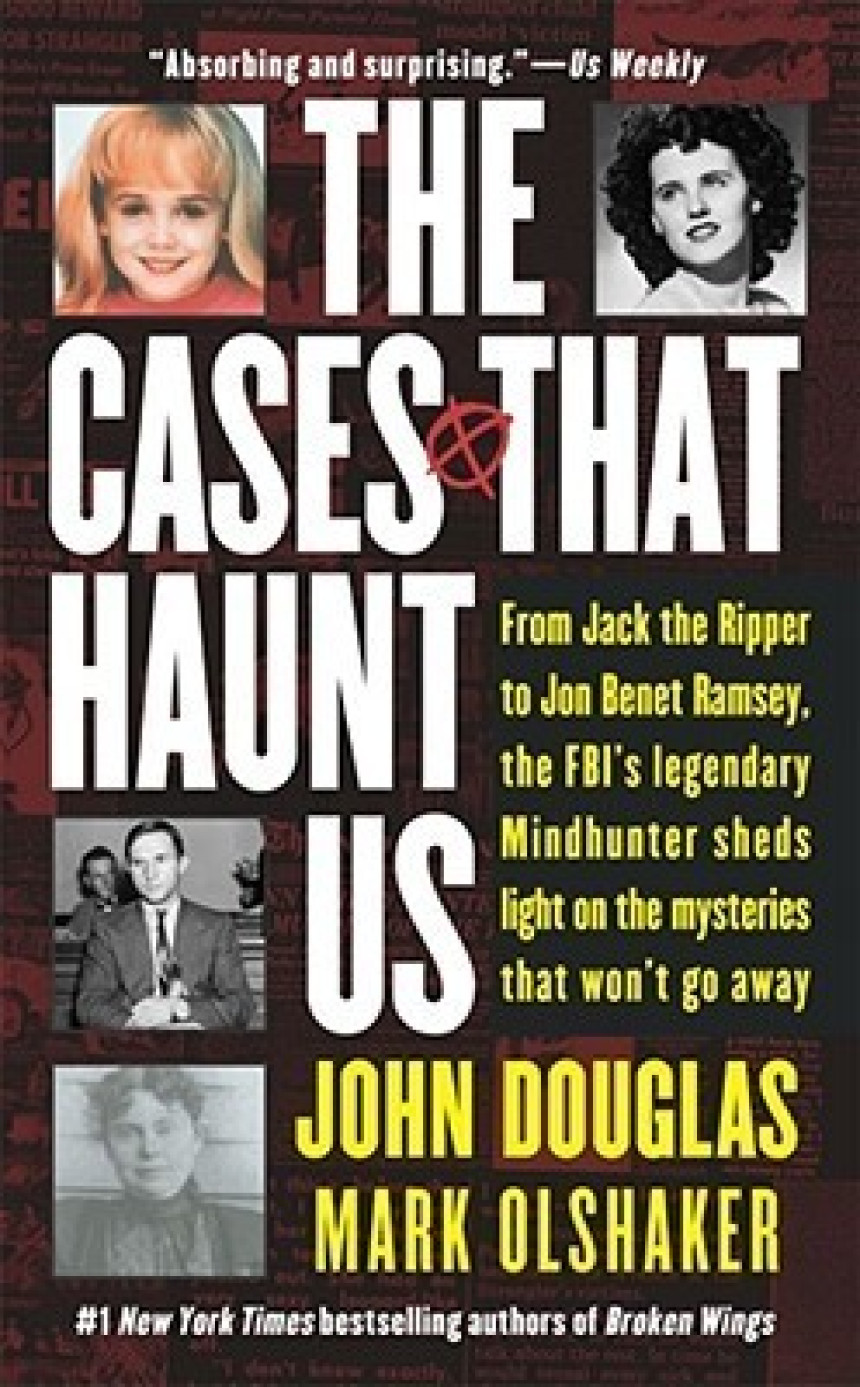 Free Download The Cases That Haunt Us by John E. Douglas ,  Mark Olshaker