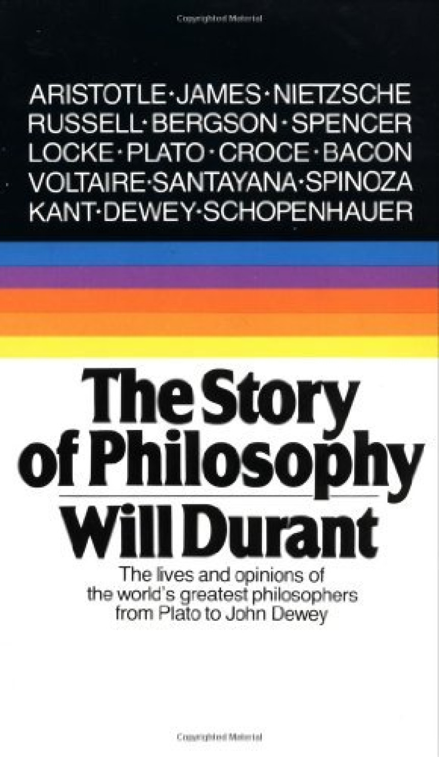 Free Download The Story of Philosophy: The Lives and Opinions of the World's Greatest Philosophers by Will Durant