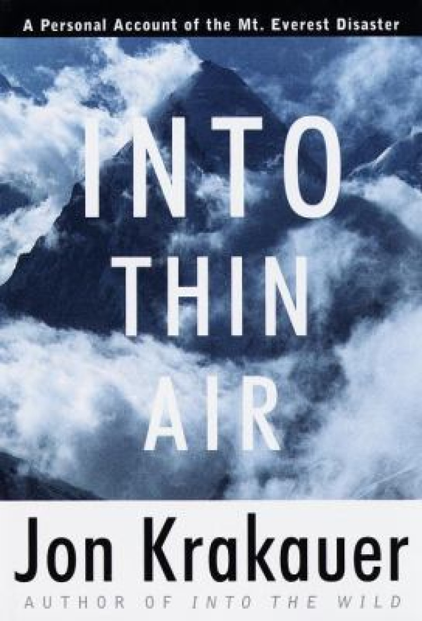 Free Download Into Thin Air: A Personal Account of the Mt. Everest Disaster by Jon Krakauer