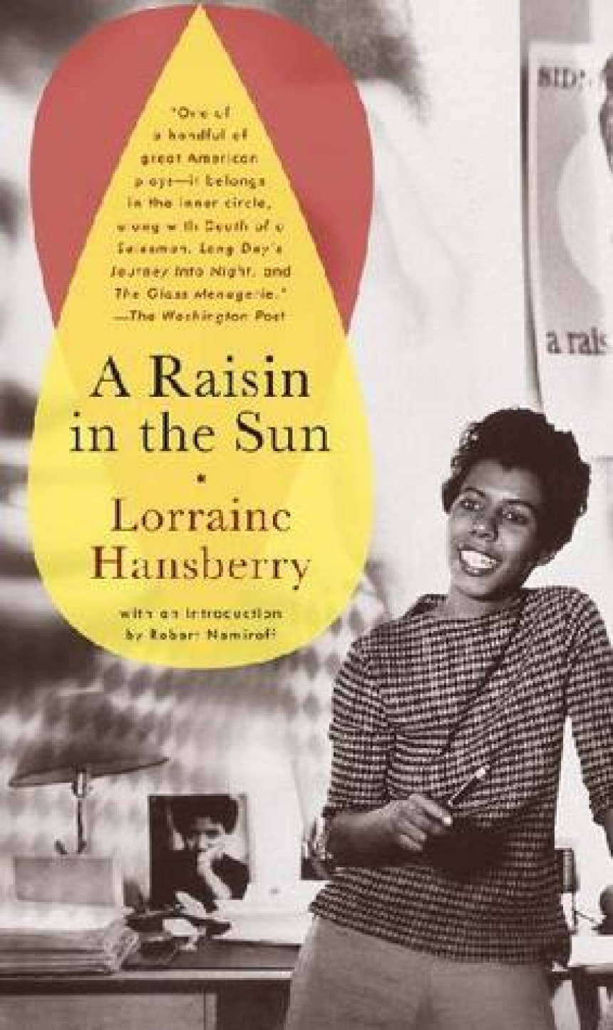 Free Download A Raisin in the Sun by Lorraine Hansberry ,  Robert Nemiroff  (Introduction)