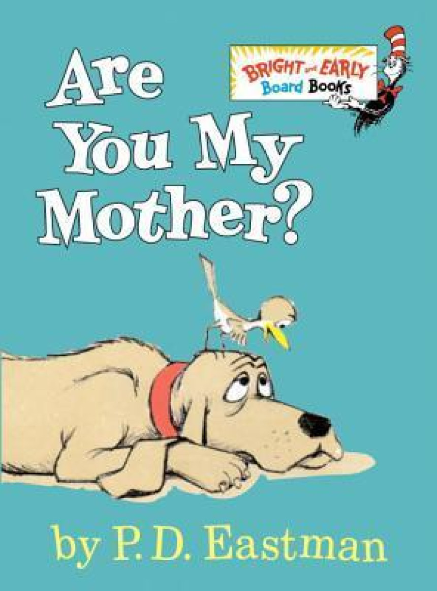 Free Download Are You My Mother? by P.D. Eastman