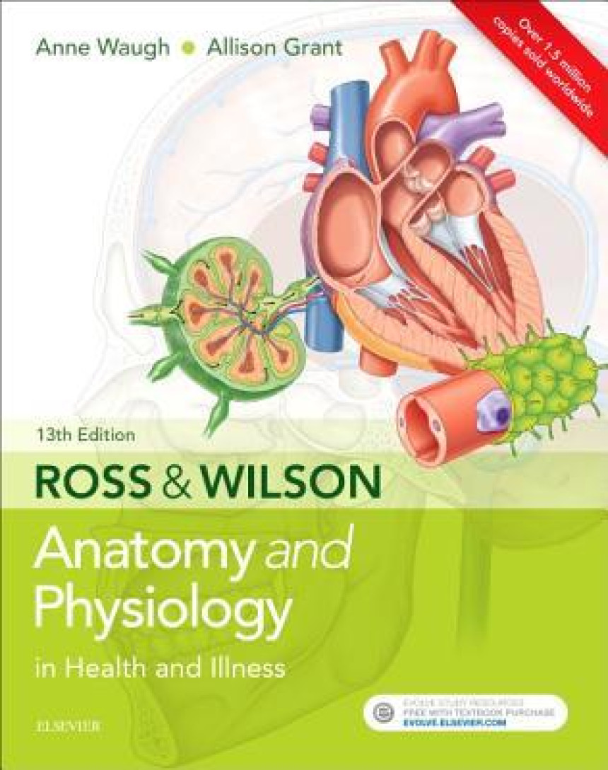 Free Download Ross & Wilson Anatomy and Physiology in Health and Illness by Anne Waugh ,  Allison Grant