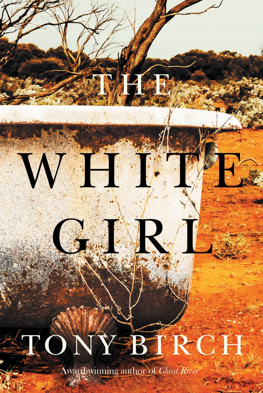 Free Download The White Girl by Tony Birch