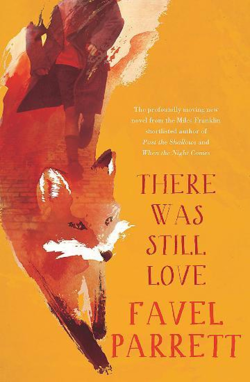 Free Download There Was Still Love by Favel Parrett