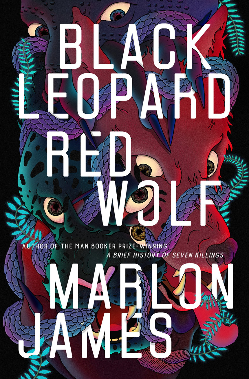 Free Download The Dark Star Trilogy #1 Black Leopard, Red Wolf by Marlon James