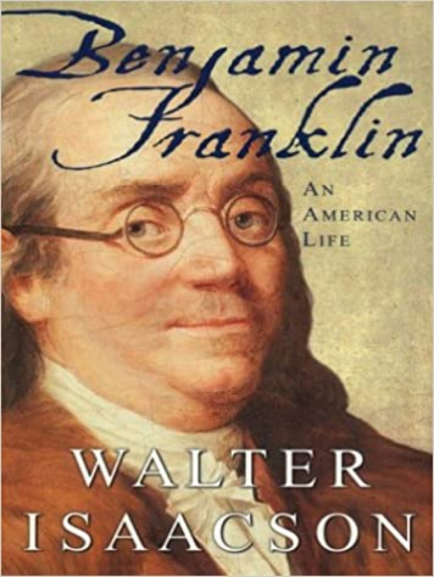 Free Download Benjamin Franklin: An American Life by Walter Isaacson