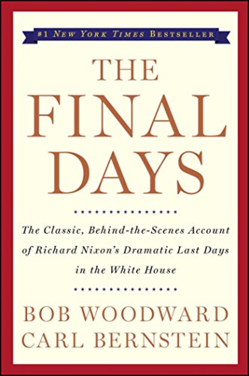 Free Download The Final Days by Bob Woodward ,  Carl Bernstein