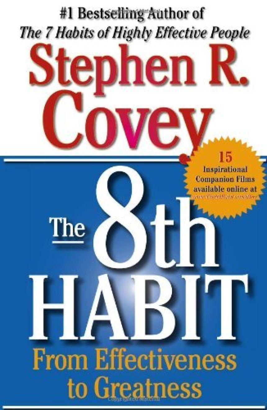 Free Download The 8th Habit: From Effectiveness to Greatness by Stephen R. Covey