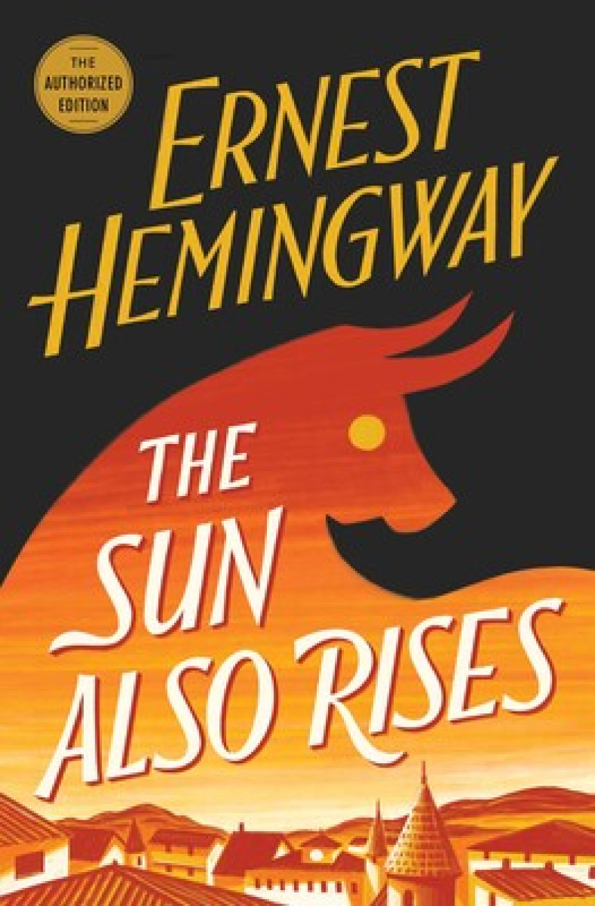 Free Download The Sun Also Rises by Ernest Hemingway