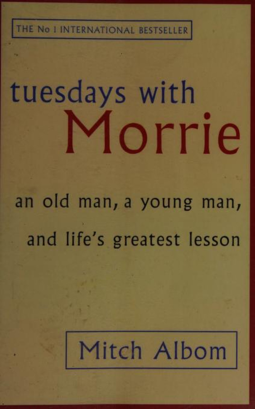 Free Download Tuesdays with Morrie by Mitch Albom