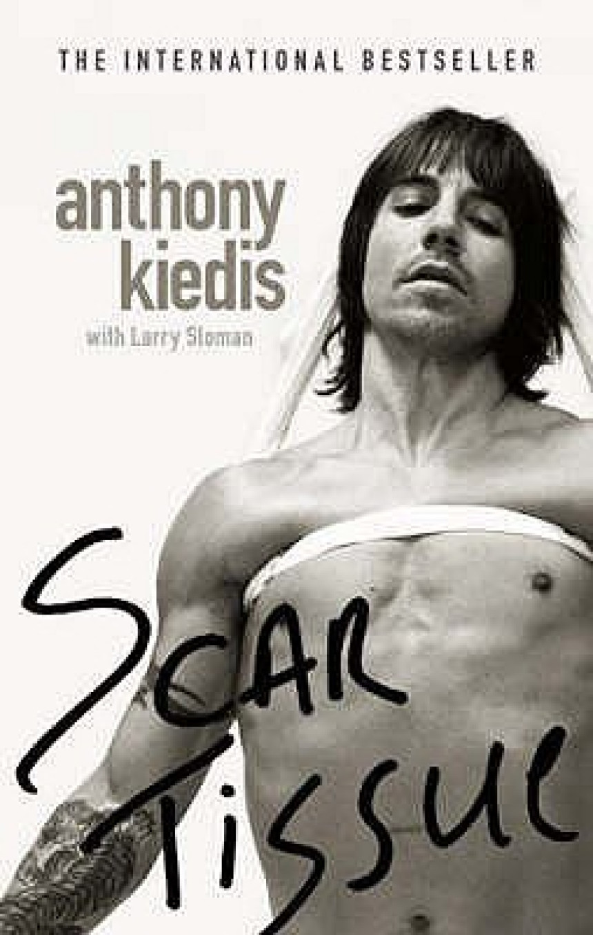 Free Download Scar Tissue by Anthony Kiedis ,  Larry Sloman