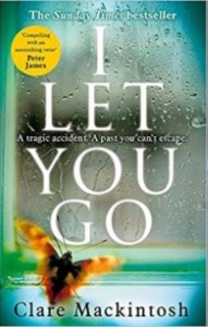 Free Download I Let You Go by Clare Mackintosh