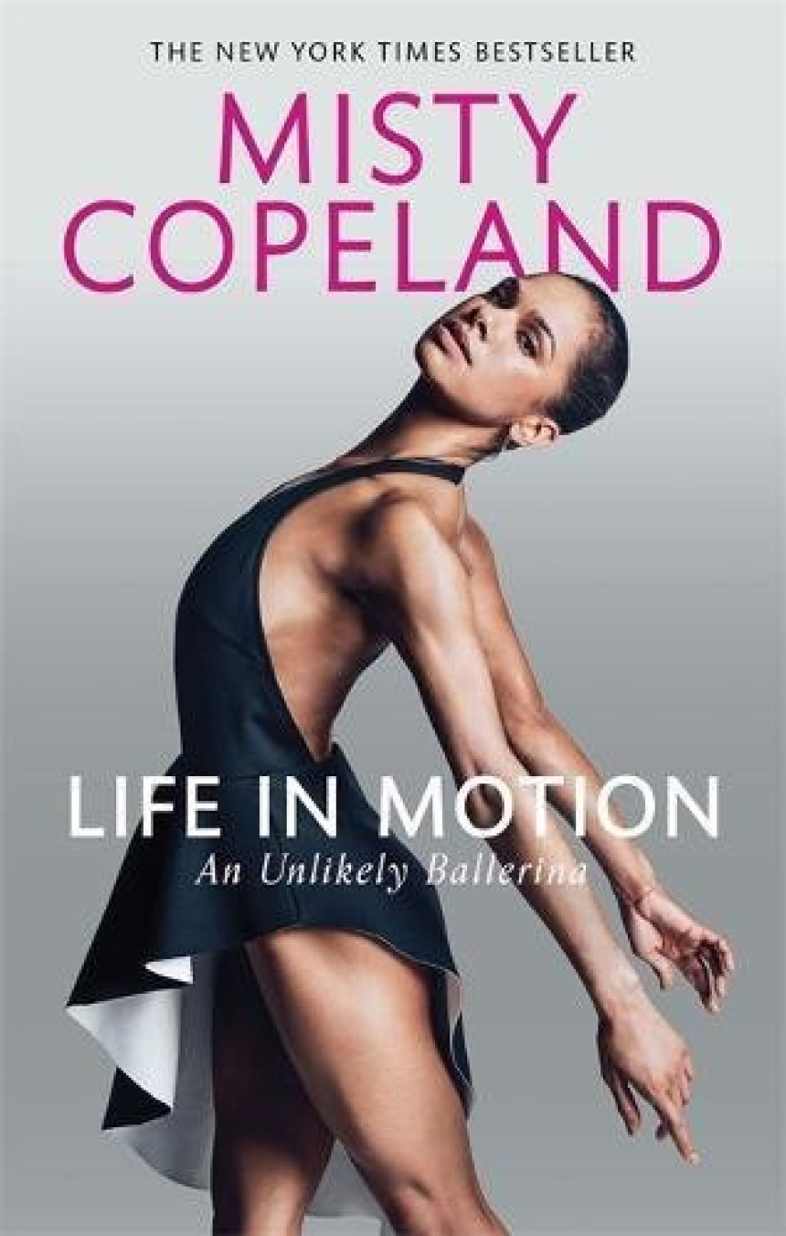 Free Download Life in Motion: An Unlikely Ballerina by Misty Copeland ,  Charisse Jones