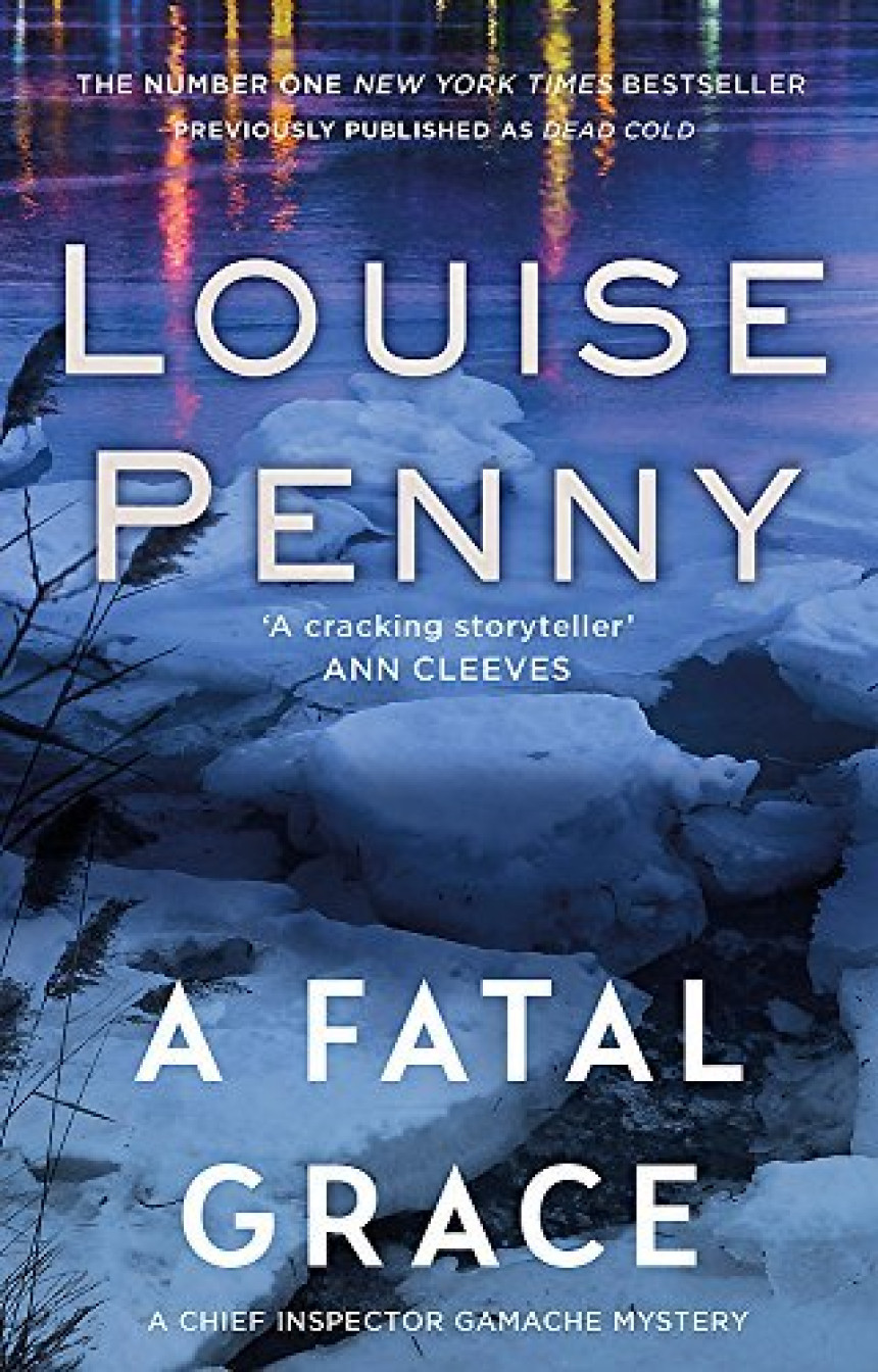 Free Download Chief Inspector Armand Gamache #2 Fatal Grace by Louise Penny