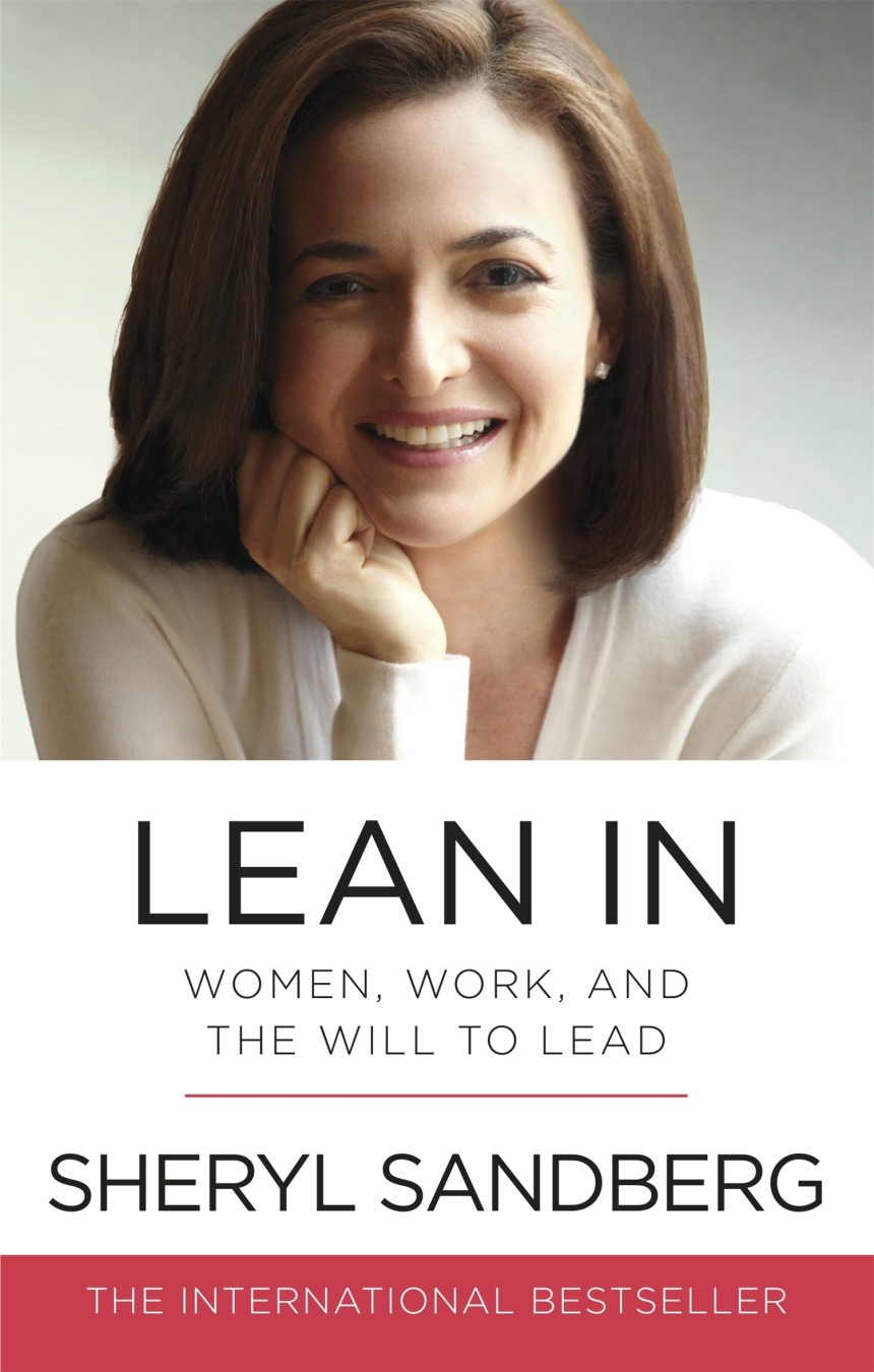 Free Download Lean In: Women, Work, and the Will to Lead by Sheryl Sandberg