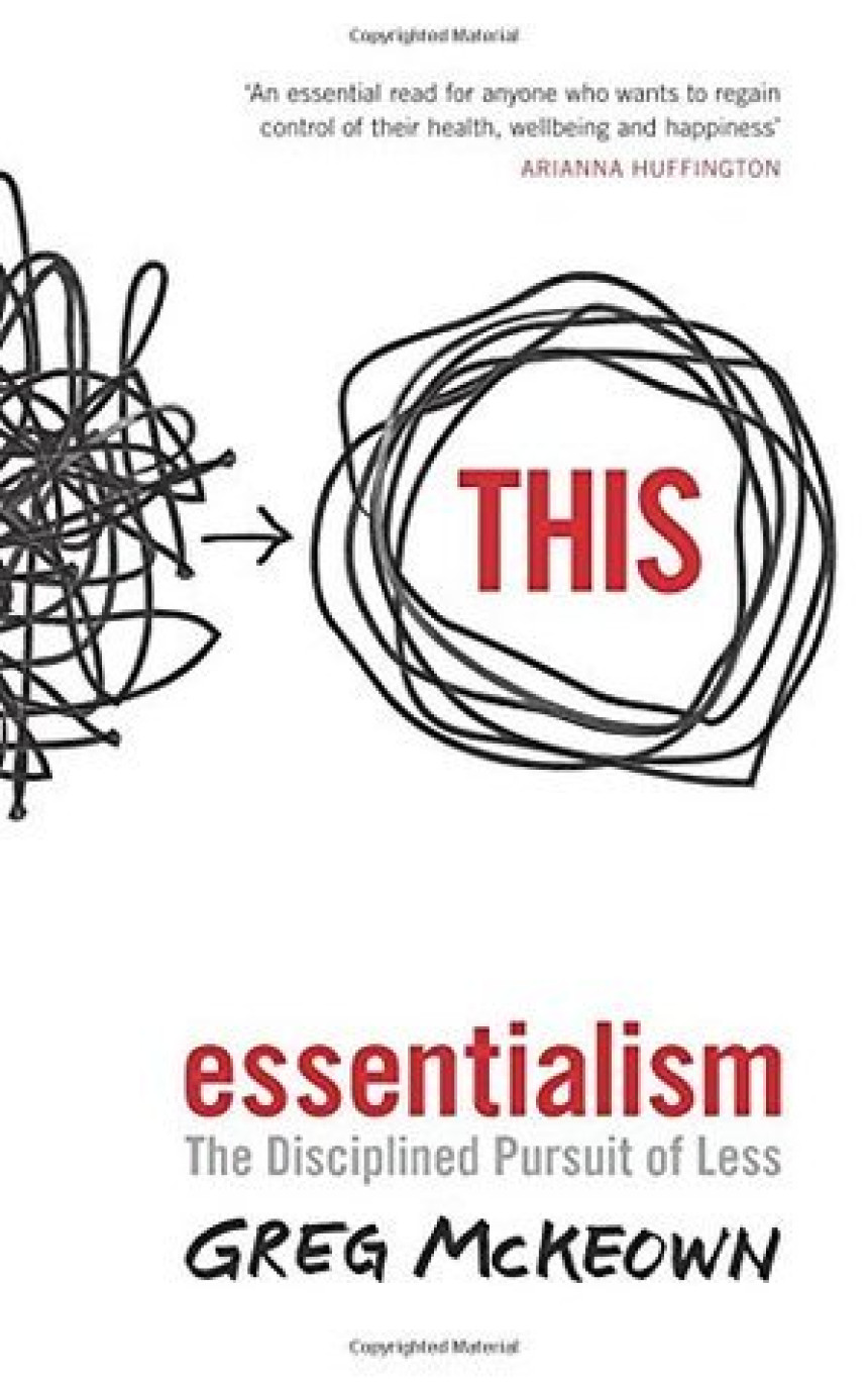 Free Download Essentialism: The Disciplined Pursuit of Less by Greg McKeown