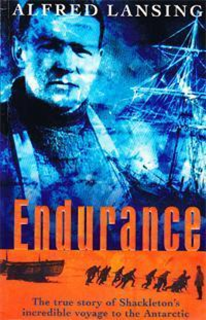 Free Download Endurance: Shackleton's Incredible Voyage by Alfred Lansing