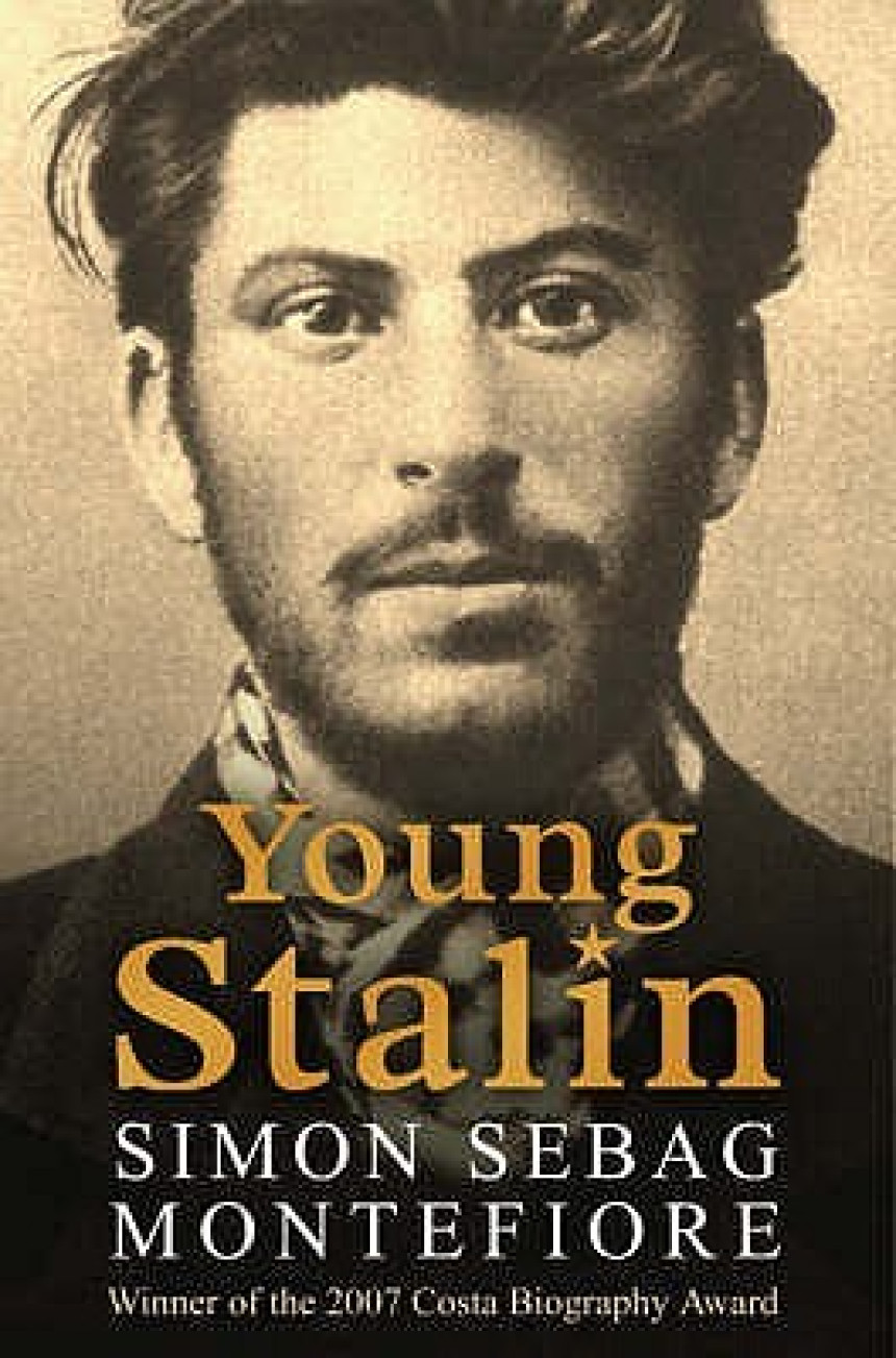 Free Download Joseph Stalin #1 Young Stalin by Simon Sebag Montefiore